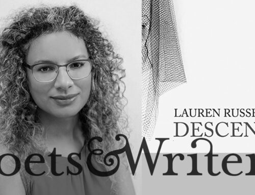 Poets & Writers “Page One”: Lauren Russell’s “Descent” with Audio